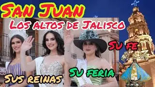 Reinas de Los altos de Jalisco desfile feria de San Juan de los lagos mujeres hermosas y su fe