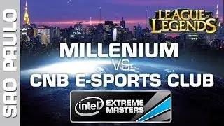Millenium vs. CNB eSports - Game 1 - Quarterfinal - IEM Sao Paulo - League of Legends
