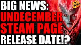 Big Undecember News!! Release Date!? New Cinematic With Gameplay!! Are You Pre-Registered!?