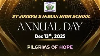 SJIHS Annual Day 2025