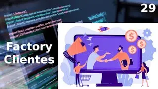 29 Cómo crear Datos de Prueba con Factories - Módulo Clientes Laravel Factories y Faker 🚀