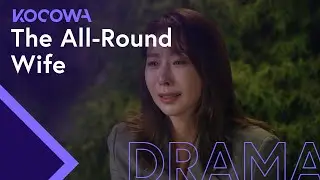 Cho Hee faces the aftermath of the affair bomb! [The All-Round Wife Ep 20]