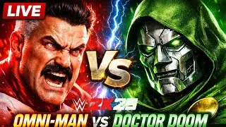 OMNI-MAN vs DOCTOR DOOM 🔥 WWE 2K25 LIVE STREAM | Epic Dream Match |  Gaming with Attitude Boy Live |
