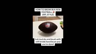How to Break In a New Football (mudding) #shorts