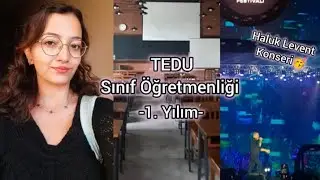Tedü Sınıf Öğretmenliğinde İlk Birkaç Günüm 🤩|#universitylife #ankara #vlog #study #haluklevent