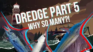 SO MANY SWORDFISH?! | Dredge | The Iron Rig | Part 5