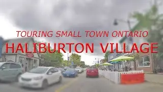 Touring Small Town Ontario: Haliburton Village (August, 2021)