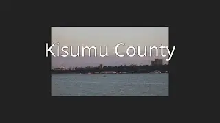 Kisumu County