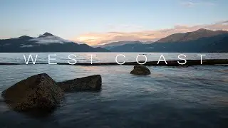 West Coast B.C. | 4K