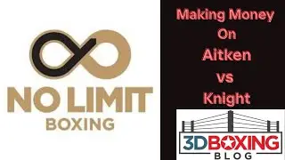 MAKE MONEY W/ the Boxing Bookie on Ken Aitken vs Sonny Knight