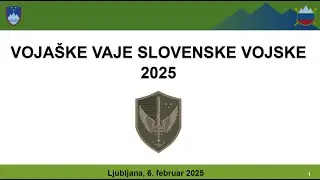 VOJAŠKE VAJE SLOVENSKE VOJSKE 2025