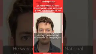 Ex-administrator at Prince George's prep school sentenced for sex crimes against minors #Shorts