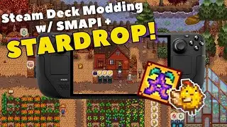 Руководство по моддингу Stardew Valley в Steam Deck + Установка Stardrop Mod Manager