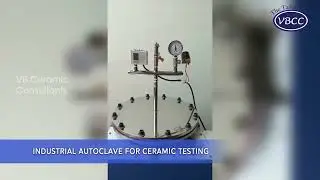 Industrial Autoclave for Ceramic Testing | VBCC