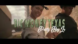 Prettyboyjr_ &ldquo; BIG MONEY TEXAS&rdquo; (Official Music Video)
