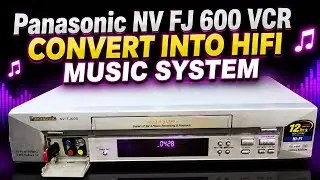VCR CONVERT INTO HIFI MUSIC SYSTEM