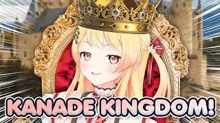 KANADE KINGDOM IS REAL!!! 👑【 Otonose Kanade | EN Sub 】