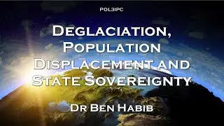 09. Deglaciation, population displacement and state sovereignty