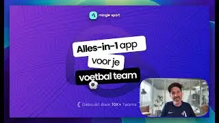 Mingle Sport demo: De Alles-in-1 Voetbal Team Management App