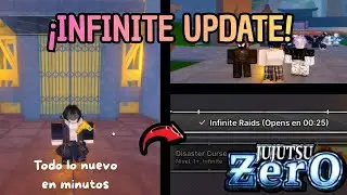 TODO lo nuevo de la INFINITY UPDATE | Jujutsu Zero