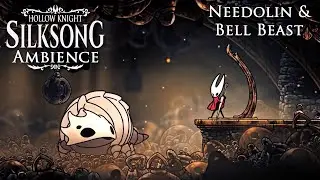 Hollow Knight: Silksong Ambience Hornet Playing Needolin [With Bell Beast] | 1 Hour