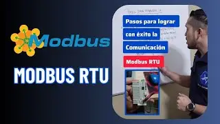 Pasos para lograr con éxito la Comunicación Modbus RTU 🧐✔