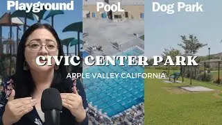 Family Fun at Civic Center Park, Apple Valley, CA | Moving to Apple Valley Ca