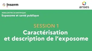 Caract&eacute;risation et description de l&rsquo;exposome