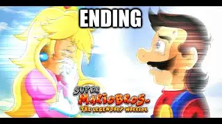 SMB: The Legendary Warrior Ending (EDITED)