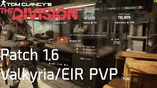 THE DIVISION | Patch 1.6 PTS Quick Preview SEEKER/Valkyria + Eir Dark Zone North Gameplay