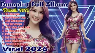 lagu dangdut terbaru viral 2026 - full album lagu dangdut