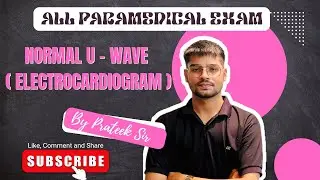 Normal U Wave in ECG🔥| features , characteristics | Easy Explanation for Students