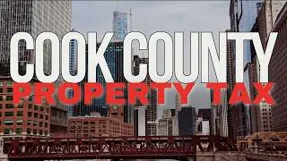 New Cook County Property Tax Rules: Protect Your Investment