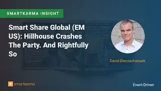 Smart Share Global (EM US): Hillhouse Crashes The Party. And Rightfully So