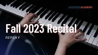 Jazzedge Academy Fall 2023 Recital
