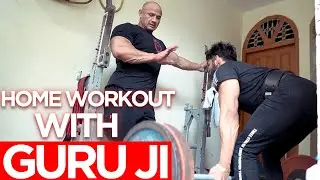 HOME WORKOUT WITH GURUJI(Mr Olympia, Powerlifting) | Ep 1