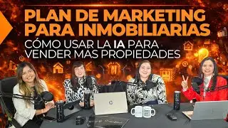 📊Plan Estratégico y de Marketing para Inmobiliarias 2025