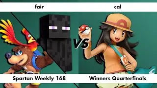Spartan Weekly 168 - fair (Banjo & Kazooie, Steve) vs cal (Pokemon Trainer) - Winners Quarterfinals