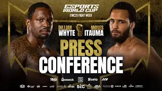 Dillian Whyte vs Moses Itauma Press Conference LIVE | Esports World Cup Fight Week 🏆💥