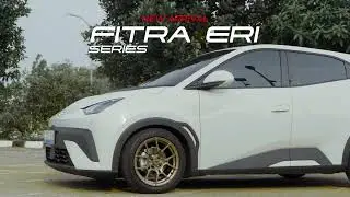 New Fitra Eri Series FE06 x BYD ATTO1