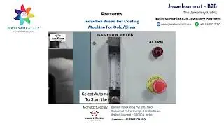 Induction Bar Casting Machine | Gold-Silver 1 KG | Max Power Induction | Jewelsamrat B2B