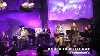 KNOCK YOURSELF OUT, Youngman'z LIVE 2025NOV15【5of6】