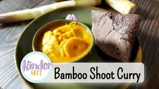 Bamboo Shoot Curry | Indian Curry recipe | Kinder Eats
