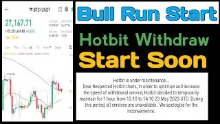 Hotbit news today | bull run start |   cryptocurrency news today