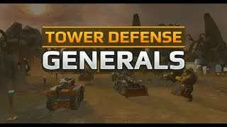 TOWER DEFENSE GENERALS TD - ANDROID GAMEPLAY AND WALKTHROUGH