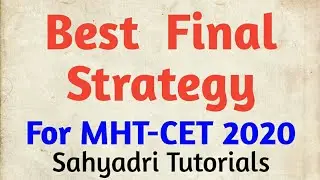 Best Final Strategy For MHT-CET 2020 | 16 September Strategy | MHT-CET2020