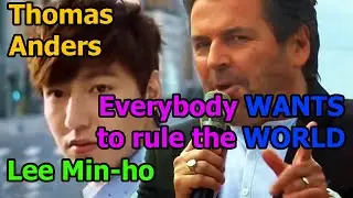 Thomas Anders &ndash; Everybody Wants to Rule the World