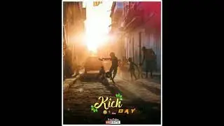 Kick Day for kamina Dost