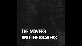 The Movers & The Shakers - self titled (full album)