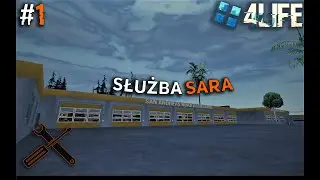 SŁUŻBA SARA | 4LIFE MTA #2